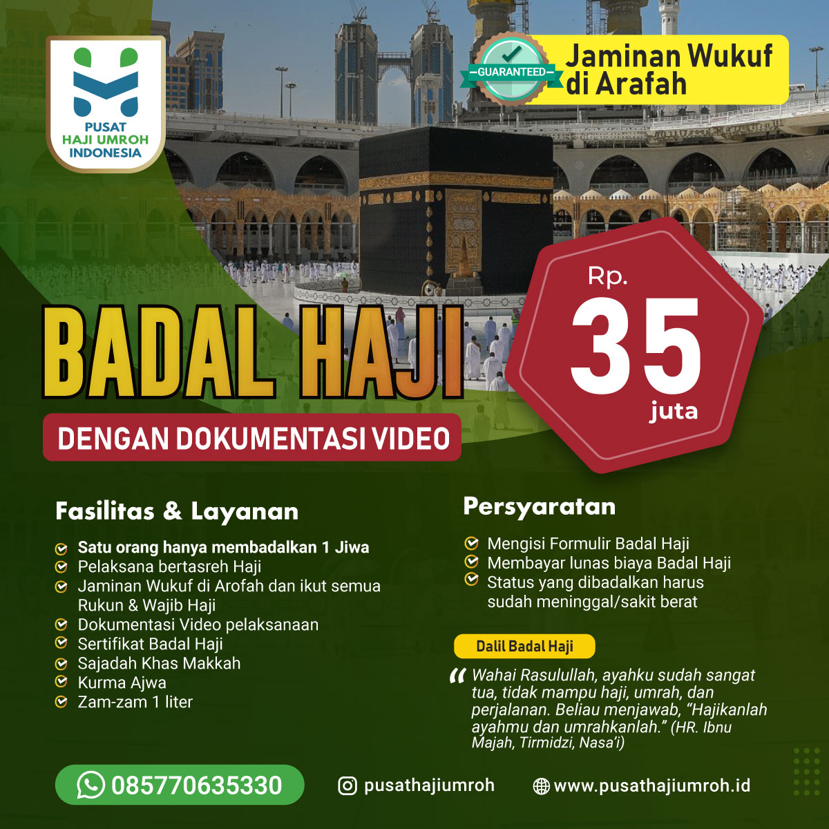 Badal Haji Jaminan Masuk Arafah Pelaksana Bertasreh