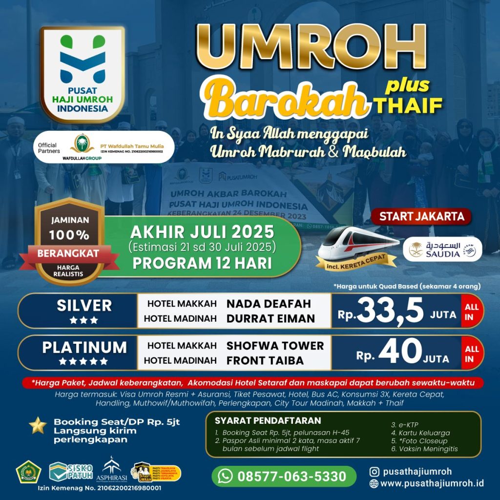 Paket Umroh Juli 2025 Liburan Sekolah Biaya Murah plus Kereta Cepat