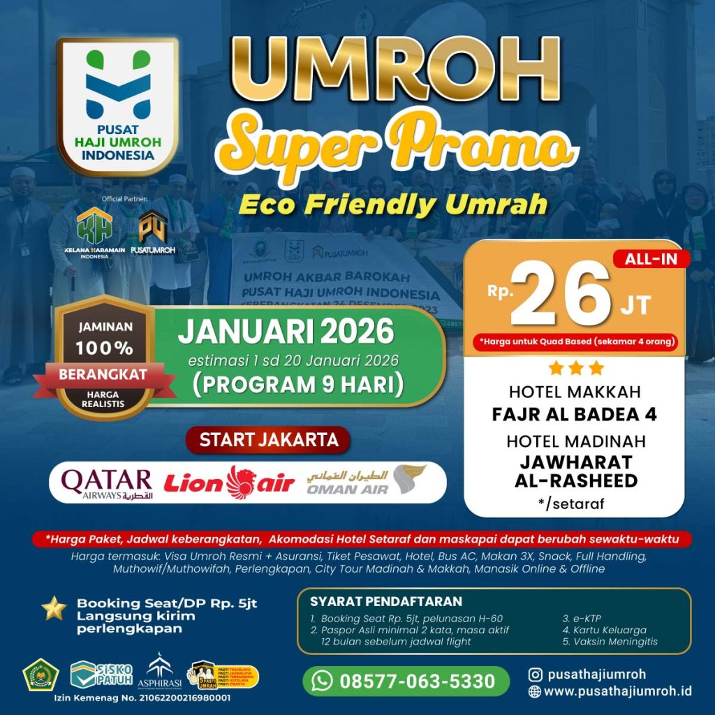 Paket Biaya Umroh Super Promo Januari 2026 mulai 26 juta