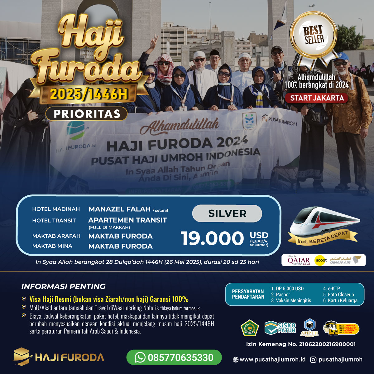 Haji Furoda 2025 Paket Silver biaya 19000 USD